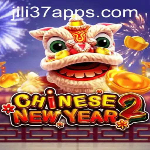 Explore the Exciting World of CHINESENEWYEAR2: A Modern Gaming Experience